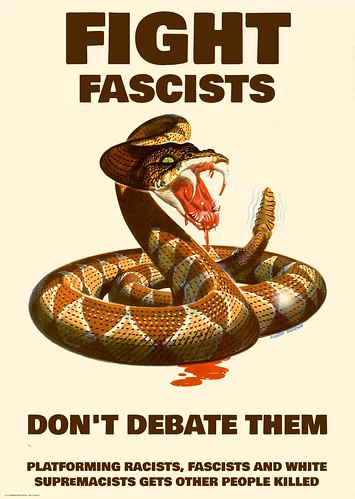 Fight fascists, don't debate them poster