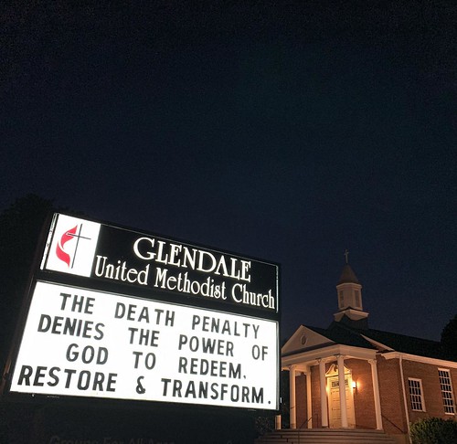 Death Penalty Denies the Power of God  | Glendale United Methodist Church - Nashville Sign