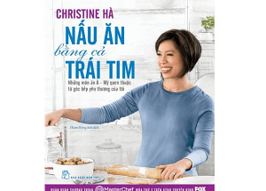 khang nói Sách Dạy Nấu Ăn Của Christine Hà – Vua Đầu Bếp Mỹ Gốc Việt