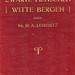 Zwarte Menschen Witte Bergen -  Mr. H.A. Lorentz