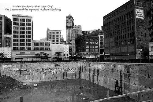 hole in the soul of detroit/old hudson building site