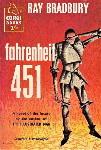 FAHRENHEIT 451 by Ray Bradbury, Corgi 1957. 160 pages. Cover by John Richards., From FlickrPhotos