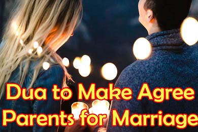 Dua to Make Family Agree for Marriage