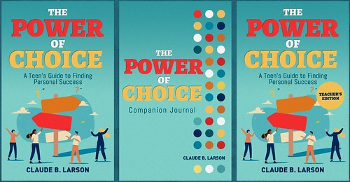 The Power of Choice: A Teen’s Guide to Finding Personal Success by Wesley Fryer, on Flickr