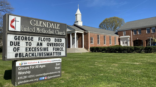 George Floyd Died Due to an Overdose of Excessive Force - Outdoor Sign at Glendale United Methodist Church Nashville TN UMC