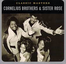 Cornelius Brothers Sister Rose images