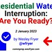 Residential Water Interruption: Are You Ready?