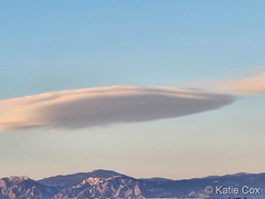 February 2, 2023 - Cool lenticular clouds. (Katie Cox)