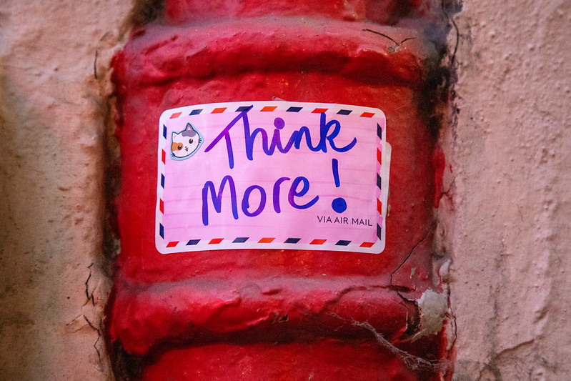 think more!<br/>© <a href="https://flickr.com/people/24761036@N00" target="_blank" rel="nofollow">24761036@N00</a> (<a href="https://flickr.com/photo.gne?id=53025992202" target="_blank" rel="nofollow">Flickr</a>)