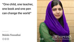 “One child, one teacher, one book and one pen can change the world” —Malala Yousafzai