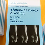 Lançamento do livro "Técnica da Dança Clássica: Reflexões, Análise, Testemunhos" by Politécnico de Lisboa