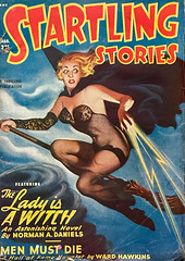 “Startling Stories,” Vol. 21, No. 1 (March, 1950).  Uncredited cover art (likely by Earle Bergey) for “The Lady is a Witch” by Norman A, Daniels.