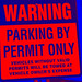 WARNING - PARKING BY PERMIT ONLY