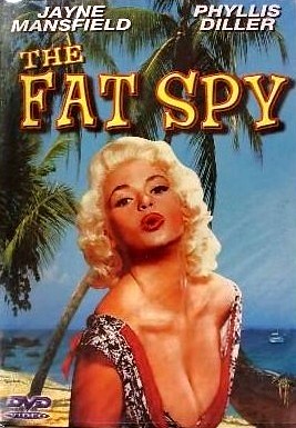 The Fat Spy