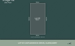 Lot 61 Castleknock Drive, Glengarry Vic