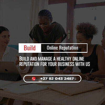 Reputation Building Agency Africa | Build online reputation