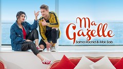 Liked on YouTube: Salma Rachid ft Mok Saib - MA GAZELLE | ( سلمى رشيد & موك صايب - ماگازيل ( فيديو كليب حصري