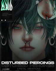 CL0UD - DISTURBED PIERCINGS